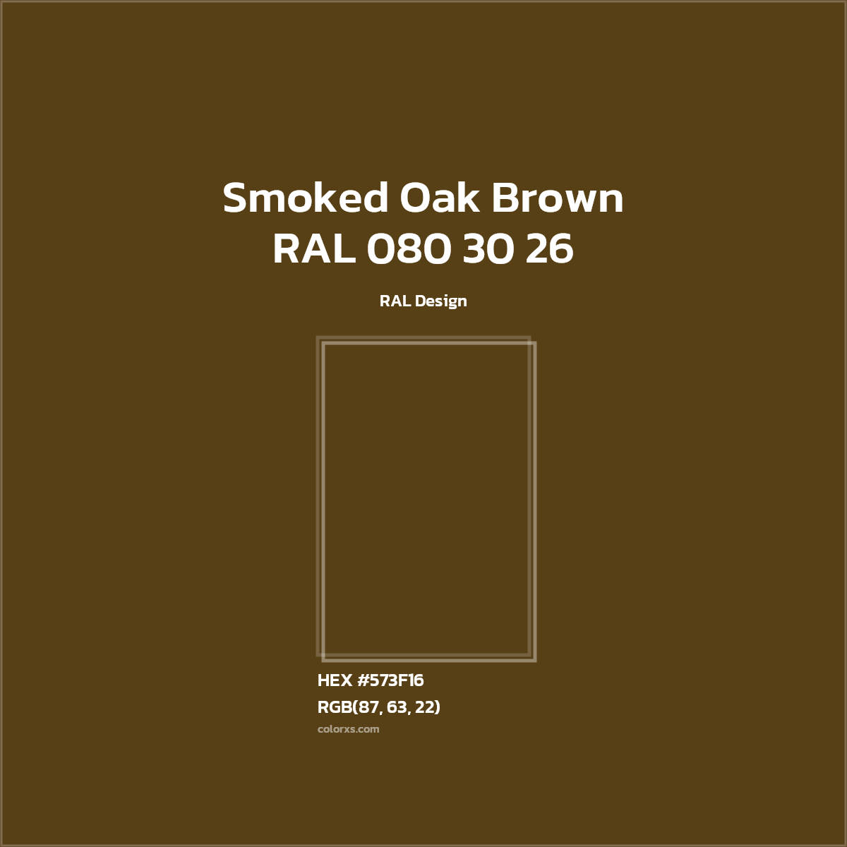 #573F16 RAL 080 30 26 - Smoked Oak Brown CMS RAL Design - Color codes and meaning | Matching colors and paints