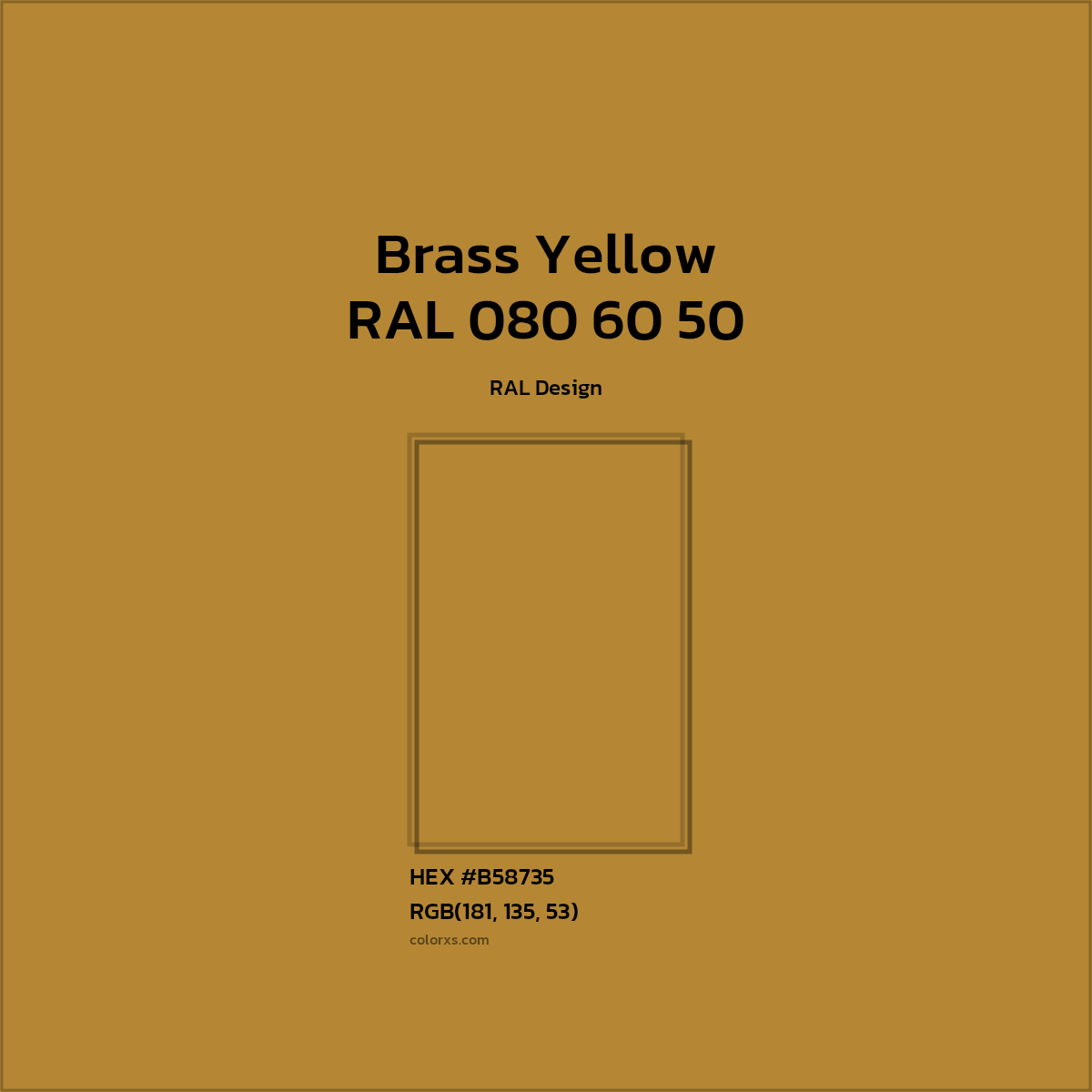 #B58735 RAL 080 60 50 - Brass Yellow CMS RAL Design - Color codes and meaning | Matching colors and paints
