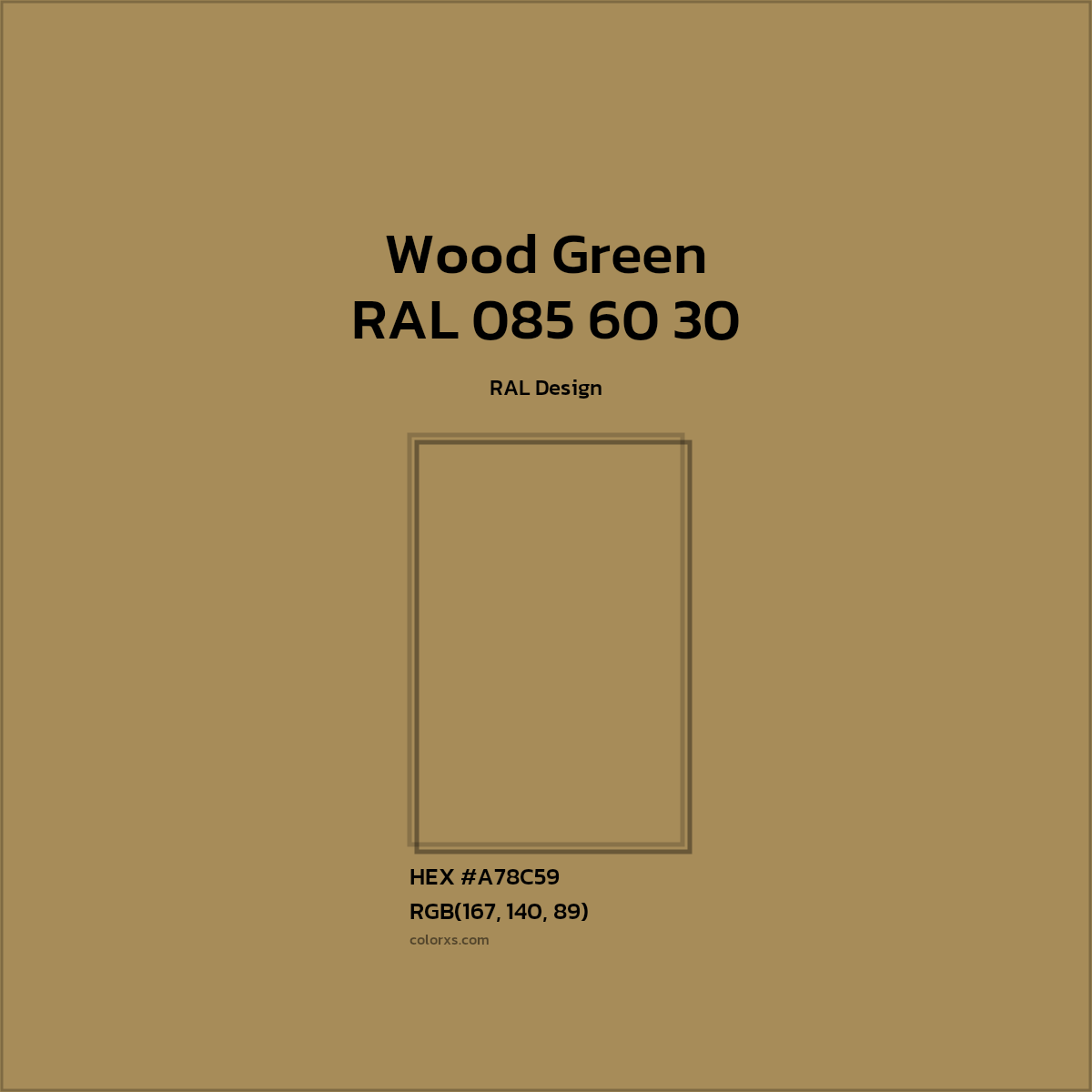 #A78C59 RAL 085 60 30 - Wood Green CMS RAL Design - Color codes and meaning | Matching colors and paints