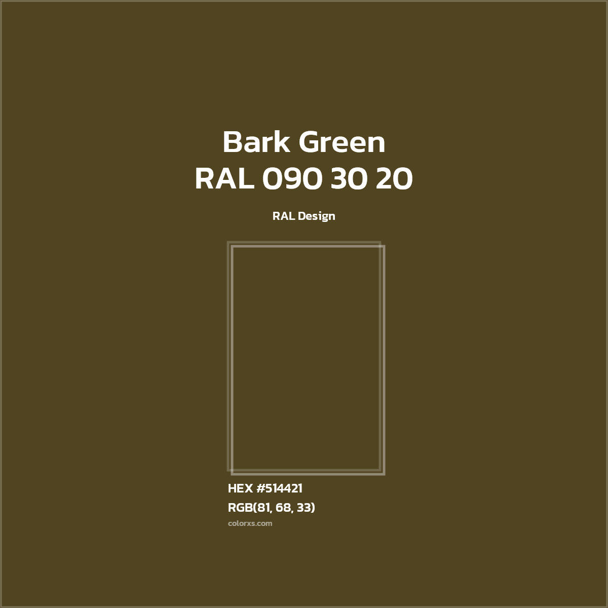 #514421 RAL 090 30 20 - Bark Green CMS RAL Design - Color codes and meaning | Matching colors and paints