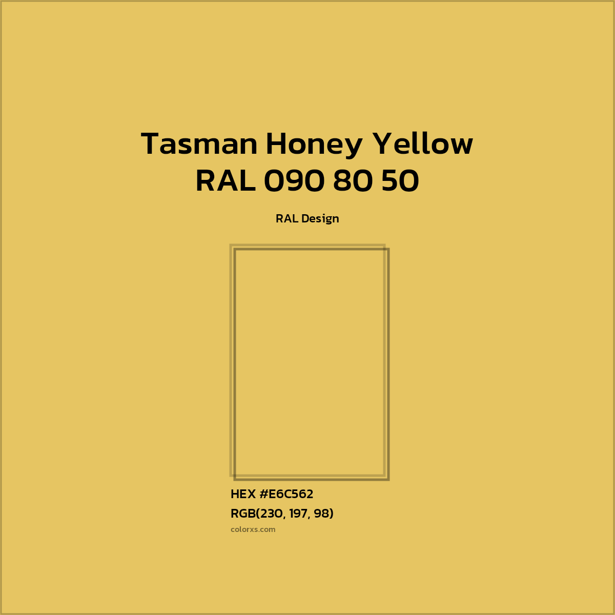 #E6C562 RAL 090 80 50 - Tasman Honey Yellow CMS RAL Design - Color codes and meaning | Matching colors and paints