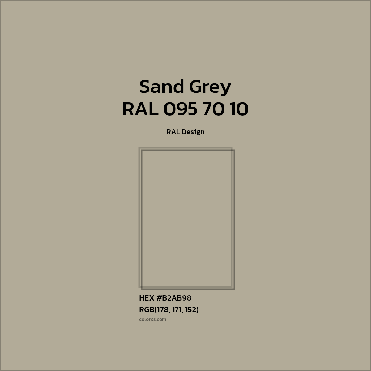 #B2AB98 RAL 095 70 10 - Sand Grey CMS RAL Design - Color codes and meaning | Matching colors and paints
