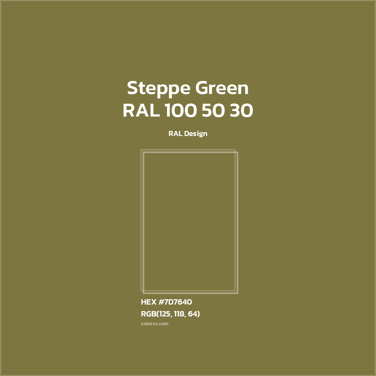 #7D7640 RAL 100 50 30 - Steppe Green CMS RAL Design - Color codes and meaning | Matching colors and paints
