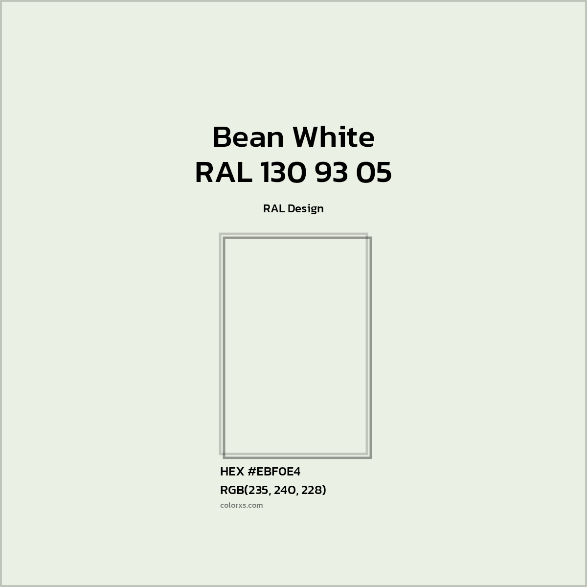 #EBF0E4 RAL 130 93 05 - Bean White CMS RAL Design - Color codes and meaning | Matching colors and paints