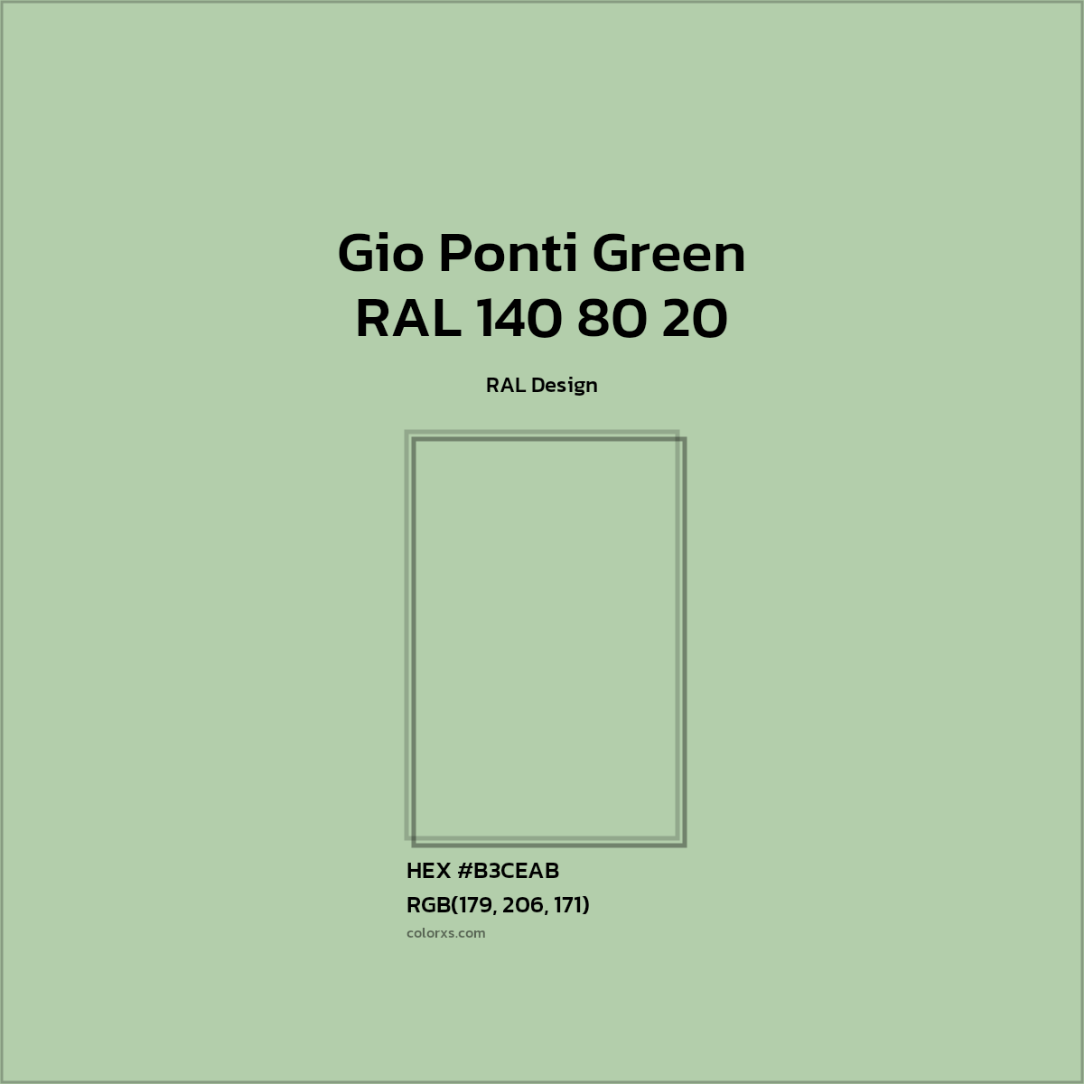 #B3CEAB RAL 140 80 20 - Gio Ponti Green CMS RAL Design - Color codes and meaning | Matching colors and paints