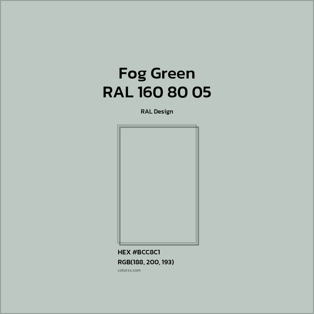 #BCC8C1 RAL 160 80 05 - Fog Green CMS RAL Design - Color codes and meaning | Matching colors and paints
