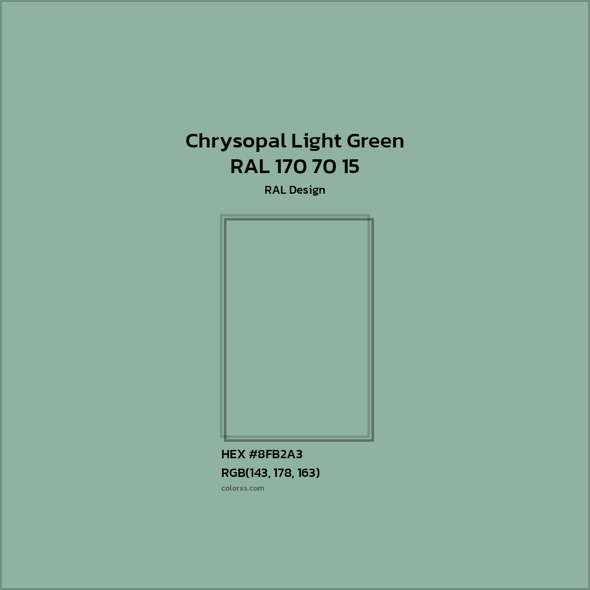 #8FB2A3 RAL 170 70 15 - Chrysopal Light Green CMS RAL Design - Color codes and meaning | Matching colors and paints