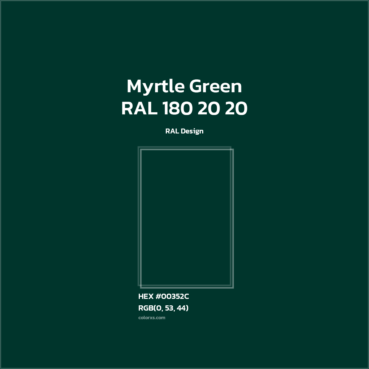 #00352C RAL 180 20 20 - Myrtle Green CMS RAL Design - Color codes and meaning | Matching colors and paints