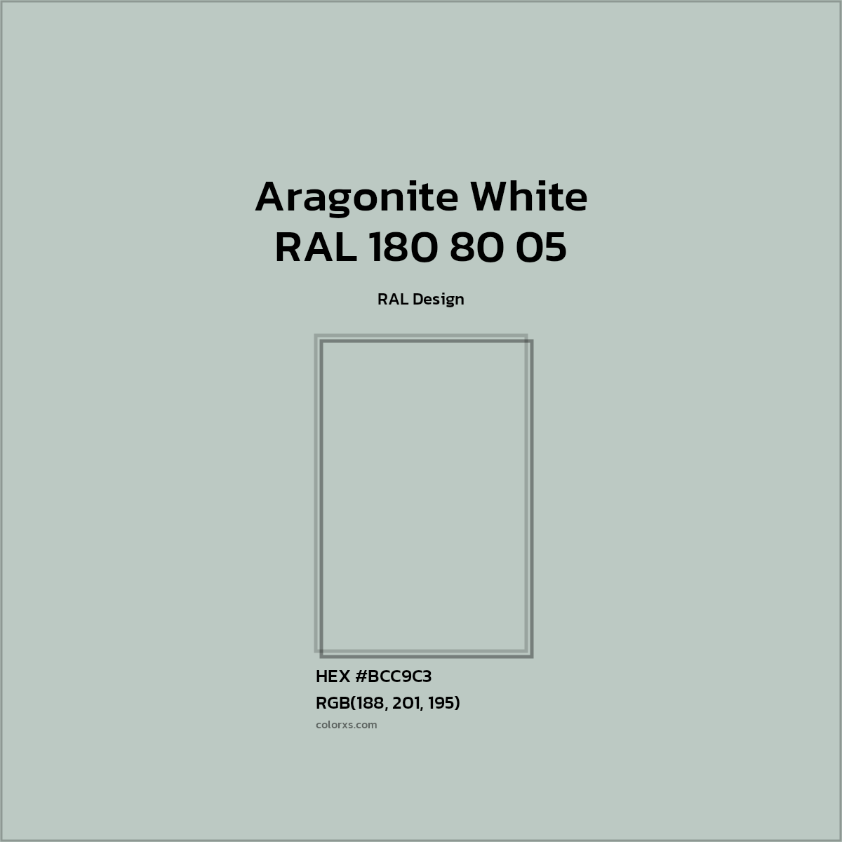 #BCC9C3 RAL 180 80 05 - Aragonite White CMS RAL Design - Color codes and meaning | Matching colors and paints