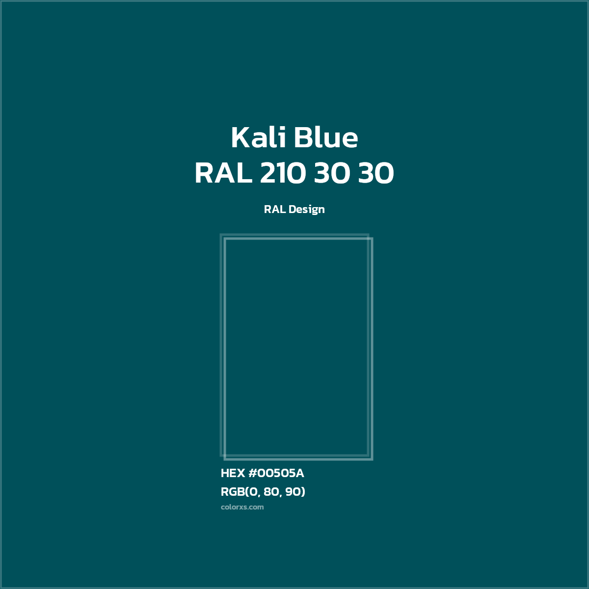 #00505A RAL 210 30 30 - Kali Blue CMS RAL Design - Color codes and meaning | Matching colors and paints