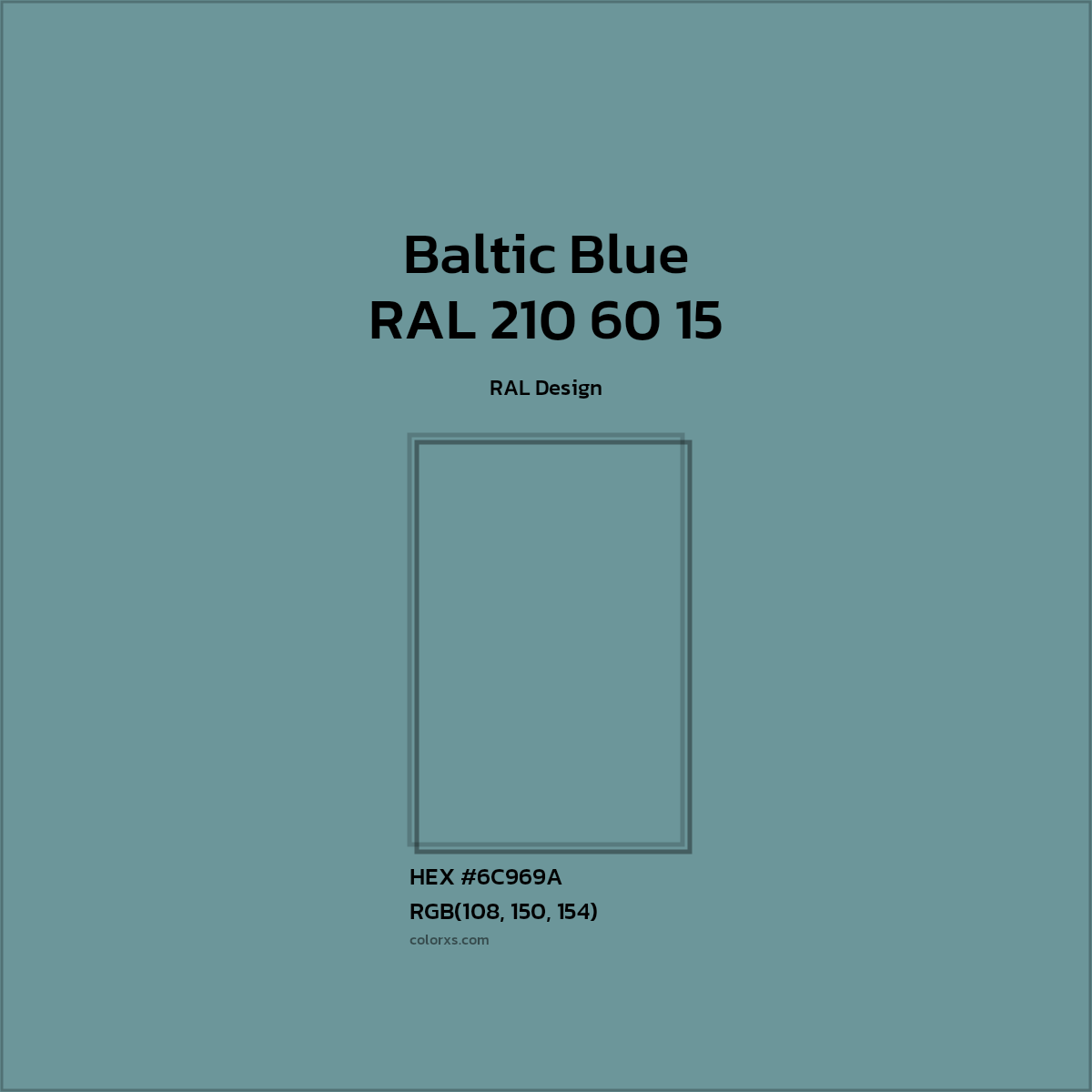 #6C969A RAL 210 60 15 - Baltic Blue CMS RAL Design - Color codes and meaning | Matching colors and paints