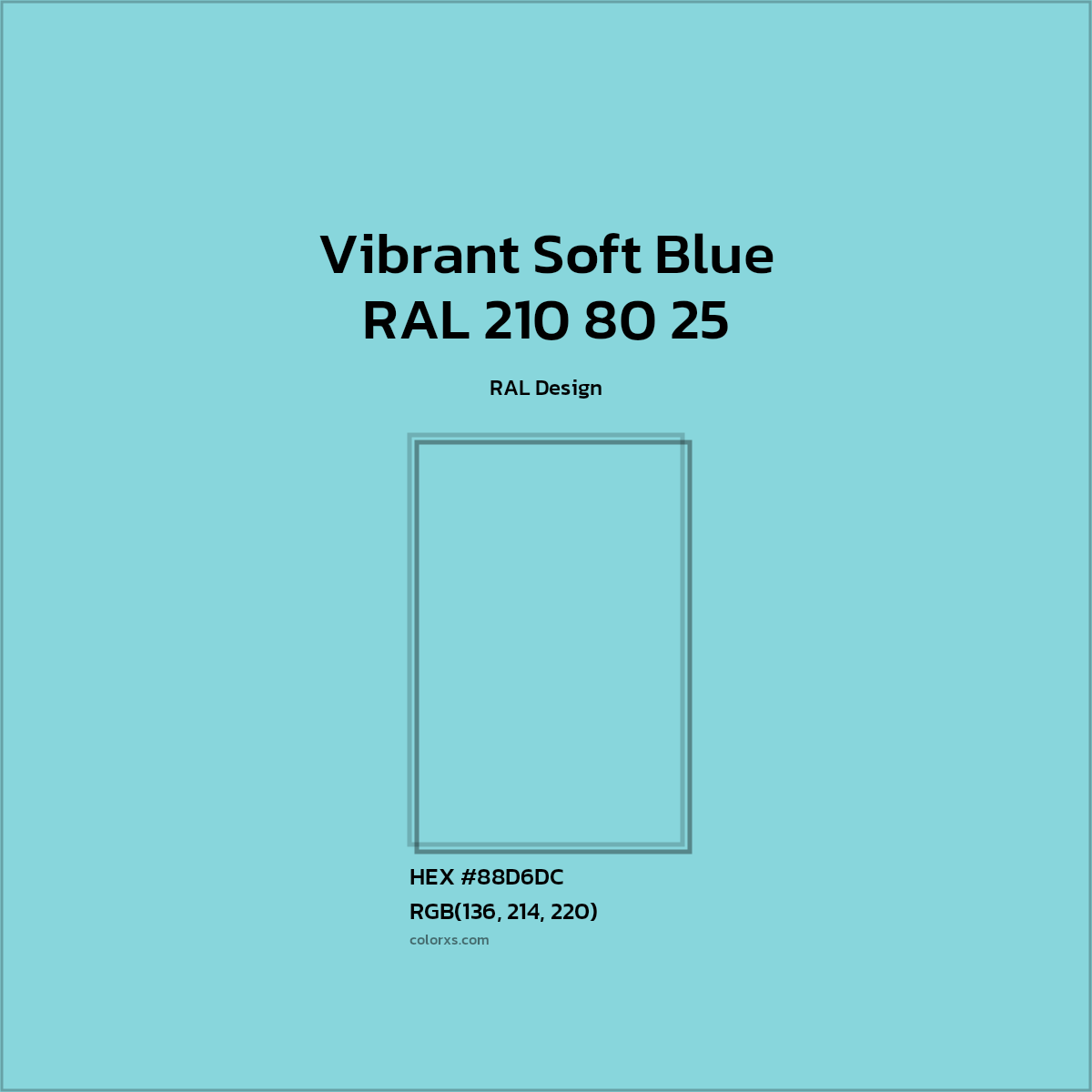 #88D6DC RAL 210 80 25 - Vibrant Soft Blue CMS RAL Design - Color codes and meaning | Matching colors and paints