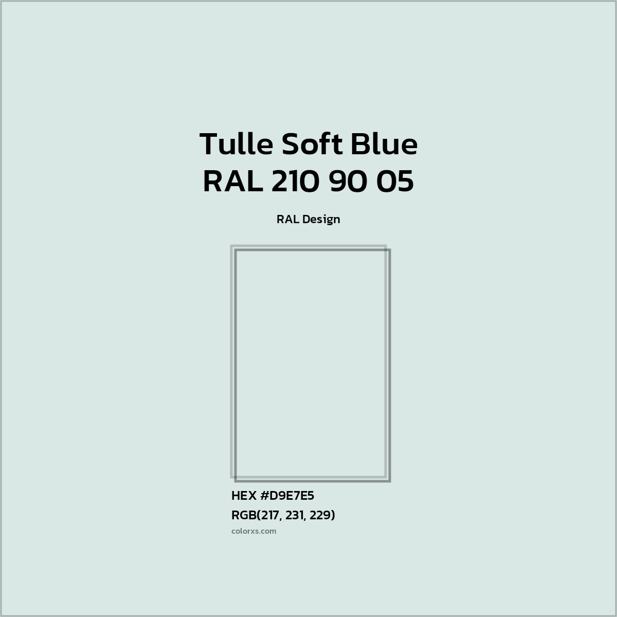 #D9E7E5 RAL 210 90 05 - Tulle Soft Blue CMS RAL Design - Color codes and meaning | Matching colors and paints
