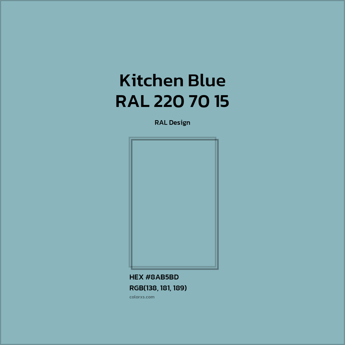 #8AB5BD RAL 220 70 15 - Kitchen Blue CMS RAL Design - Color codes and meaning | Matching colors and paints