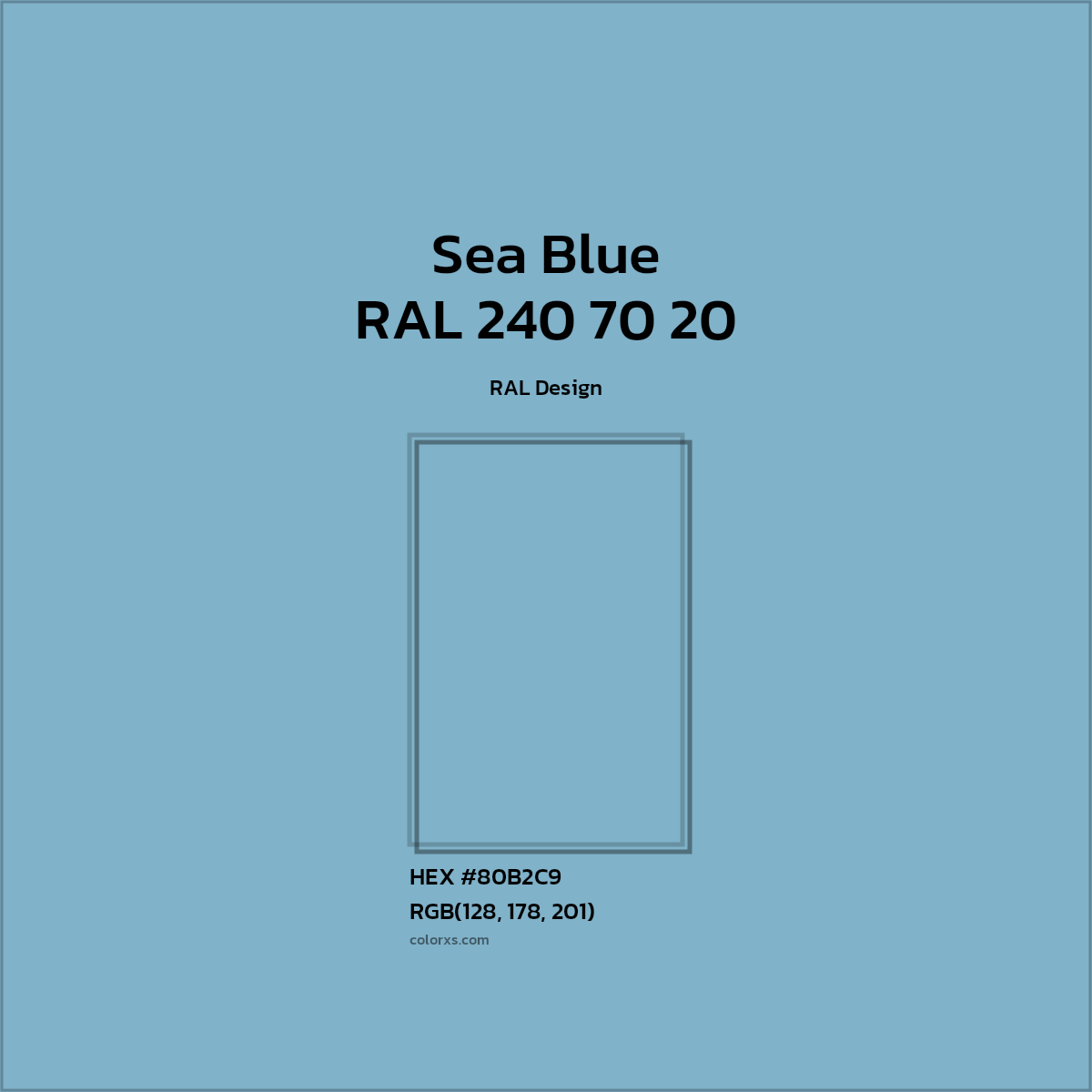 #80B2C9 RAL 240 70 20 - Sea Blue CMS RAL Design - Color codes and meaning | Matching colors and paints