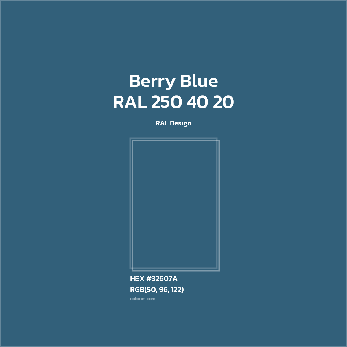 #32607A RAL 250 40 20 - Berry Blue CMS RAL Design - Color codes and meaning | Matching colors and paints