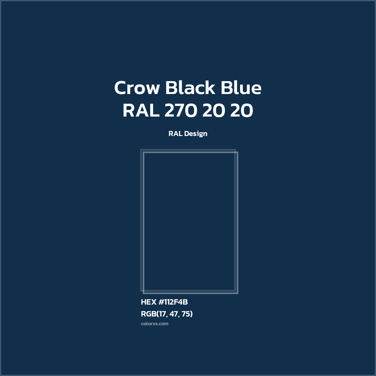 #112F4B RAL 270 20 20 - Crow Black Blue CMS RAL Design - Color codes and meaning | Matching colors and paints