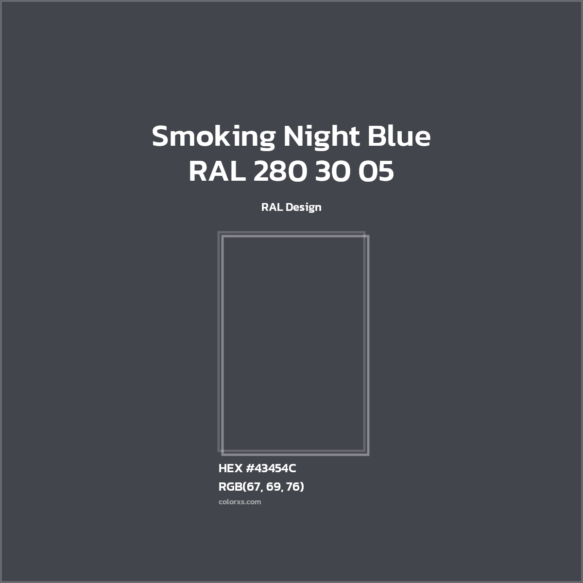#43454C RAL 280 30 05 - Smoking Night Blue CMS RAL Design - Color codes and meaning | Matching colors and paints