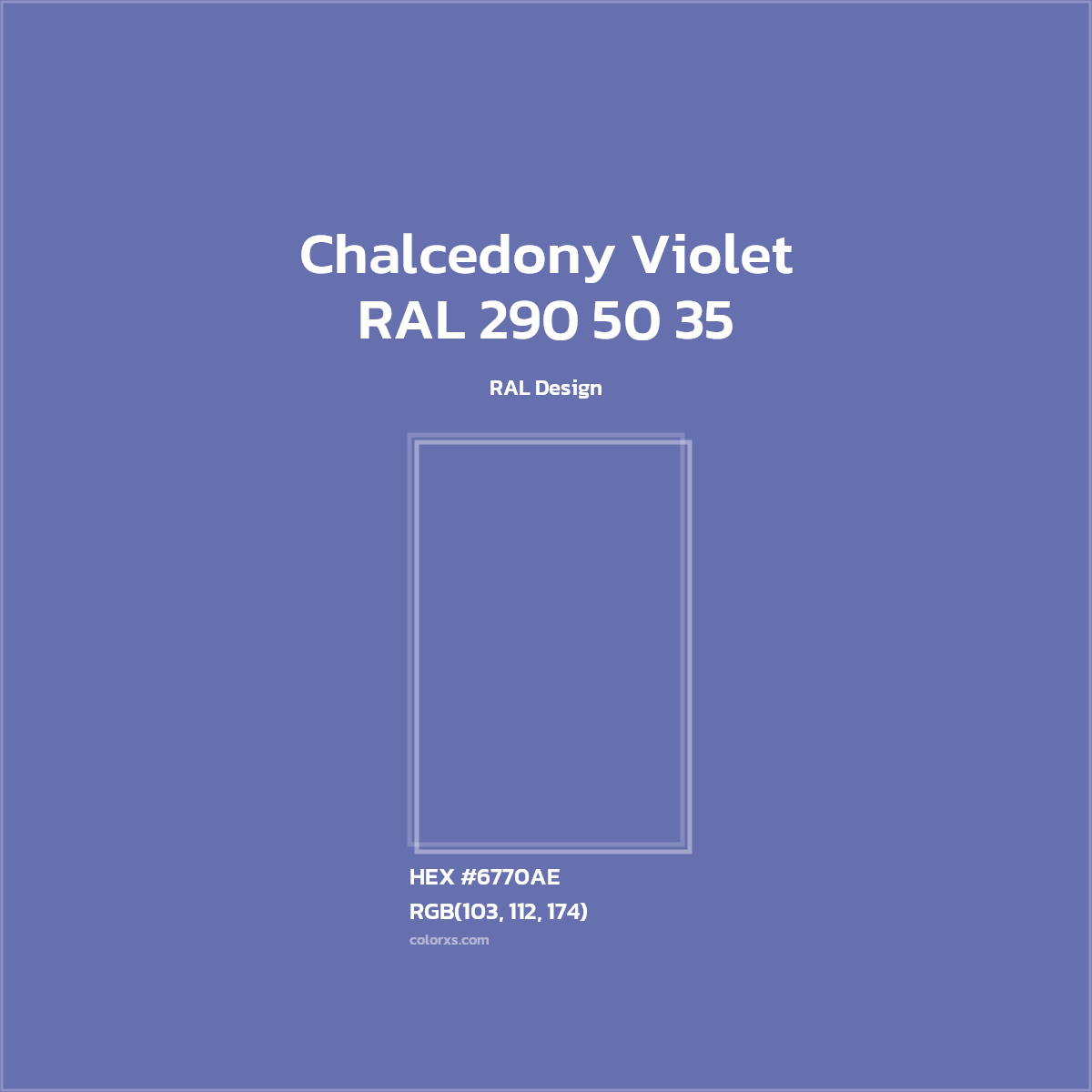 #6770AE RAL 290 50 35 - Chalcedony Violet CMS RAL Design - Color codes and meaning | Matching colors and paints