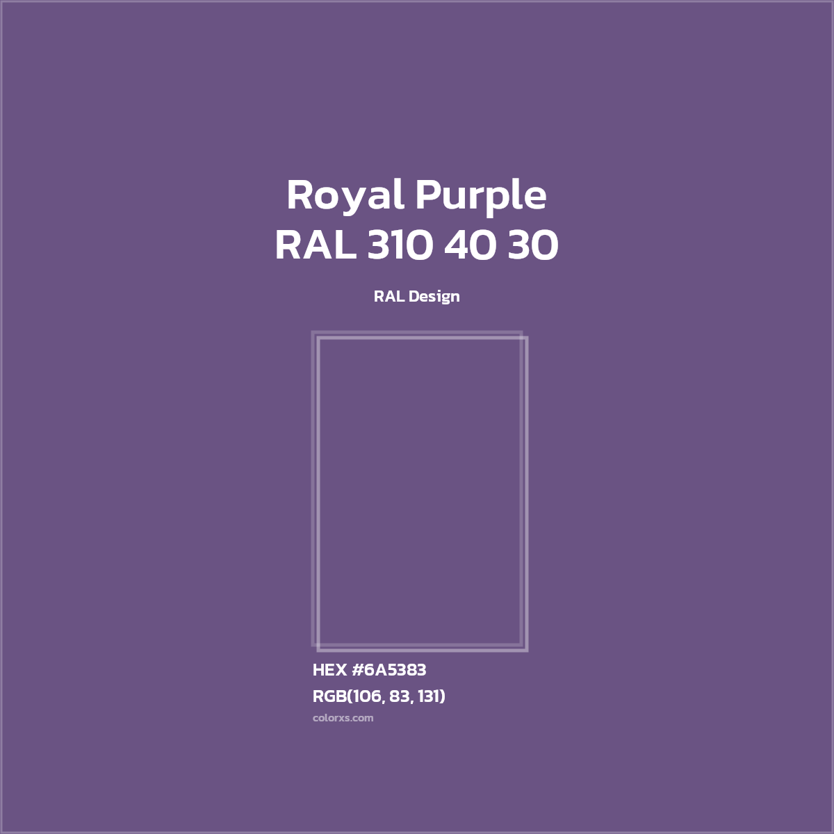 #6A5383 RAL 310 40 30 - Royal Purple CMS RAL Design - Color codes and meaning | Matching colors and paints