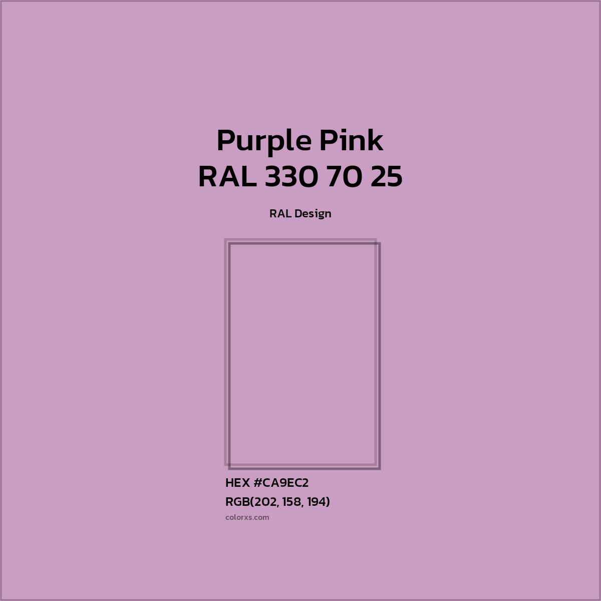 #CA9EC2 RAL 330 70 25 - Purple Pink CMS RAL Design - Color codes and meaning | Matching colors and paints