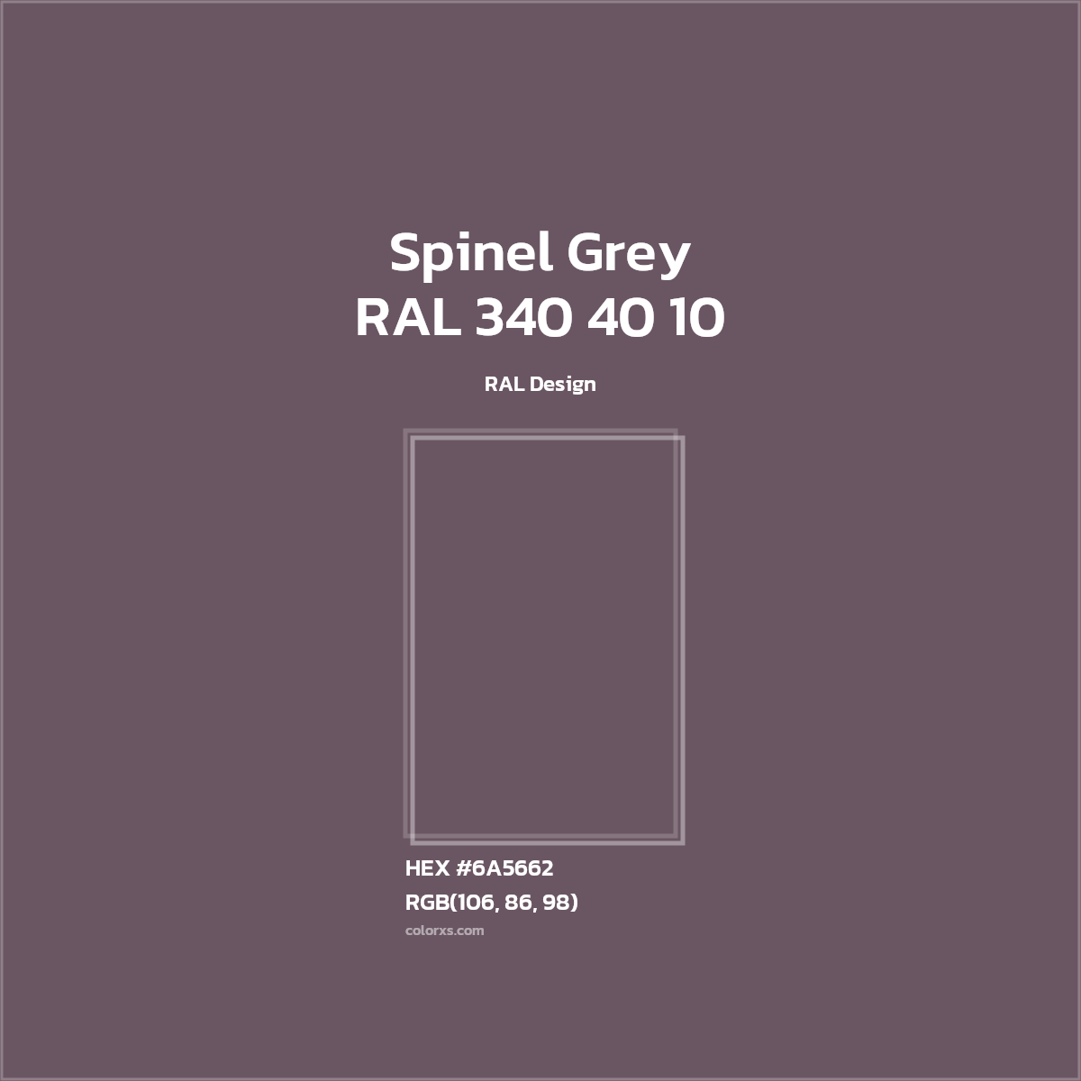 #6A5662 RAL 340 40 10 - Spinel Grey CMS RAL Design - Color codes and meaning | Matching colors and paints