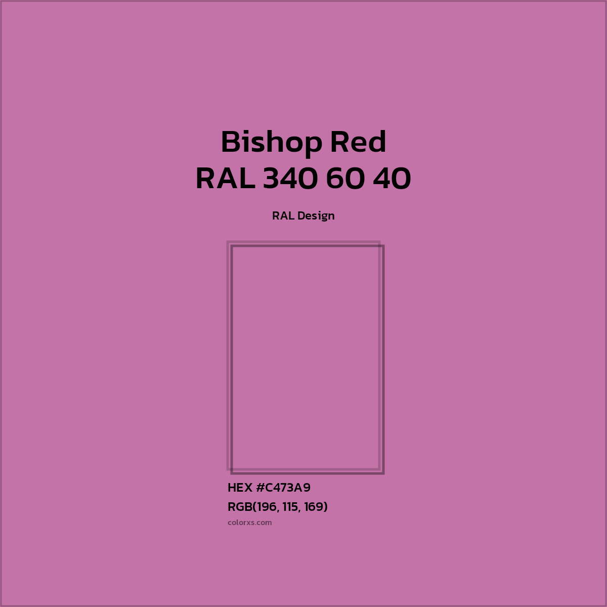 #C473A9 RAL 340 60 40 - Bishop Red CMS RAL Design - Color codes and meaning | Matching colors and paints