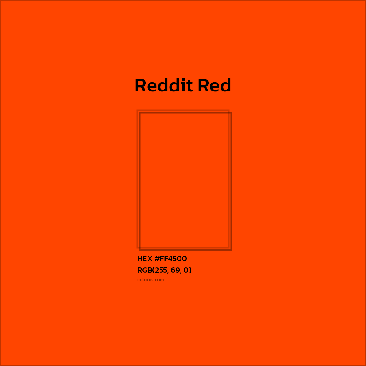 #FF4500 Reddit Red Other Brand - Color codes and meaning | Matching colors and paints