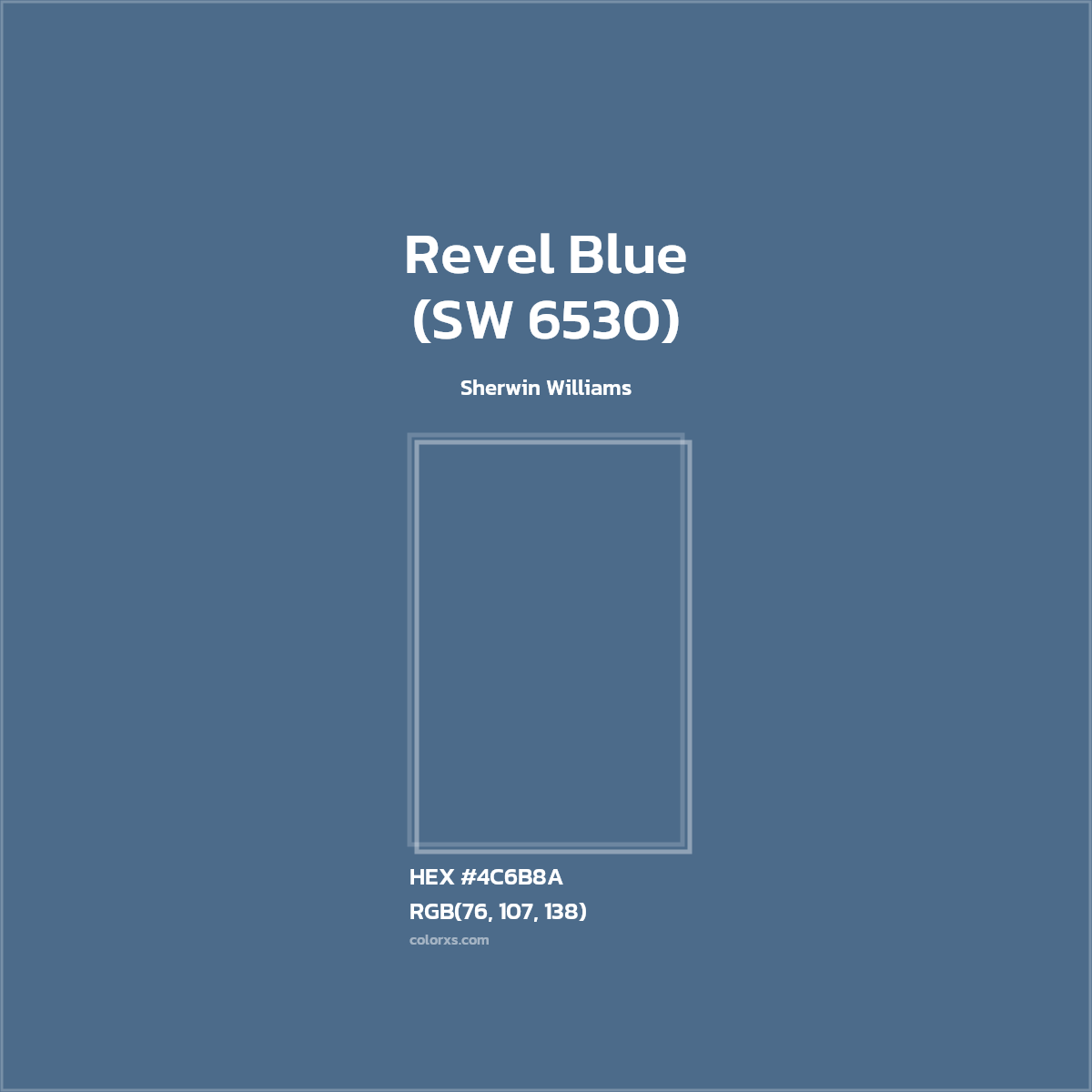 #4C6B8A Revel Blue (SW 6530) Paint Sherwin Williams - Color codes and meaning | Matching colors and paints