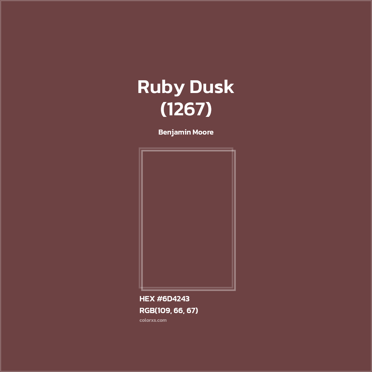 #6D4243 Ruby Dusk (1267) Paint Benjamin Moore - Color codes and meaning | Matching colors and paints