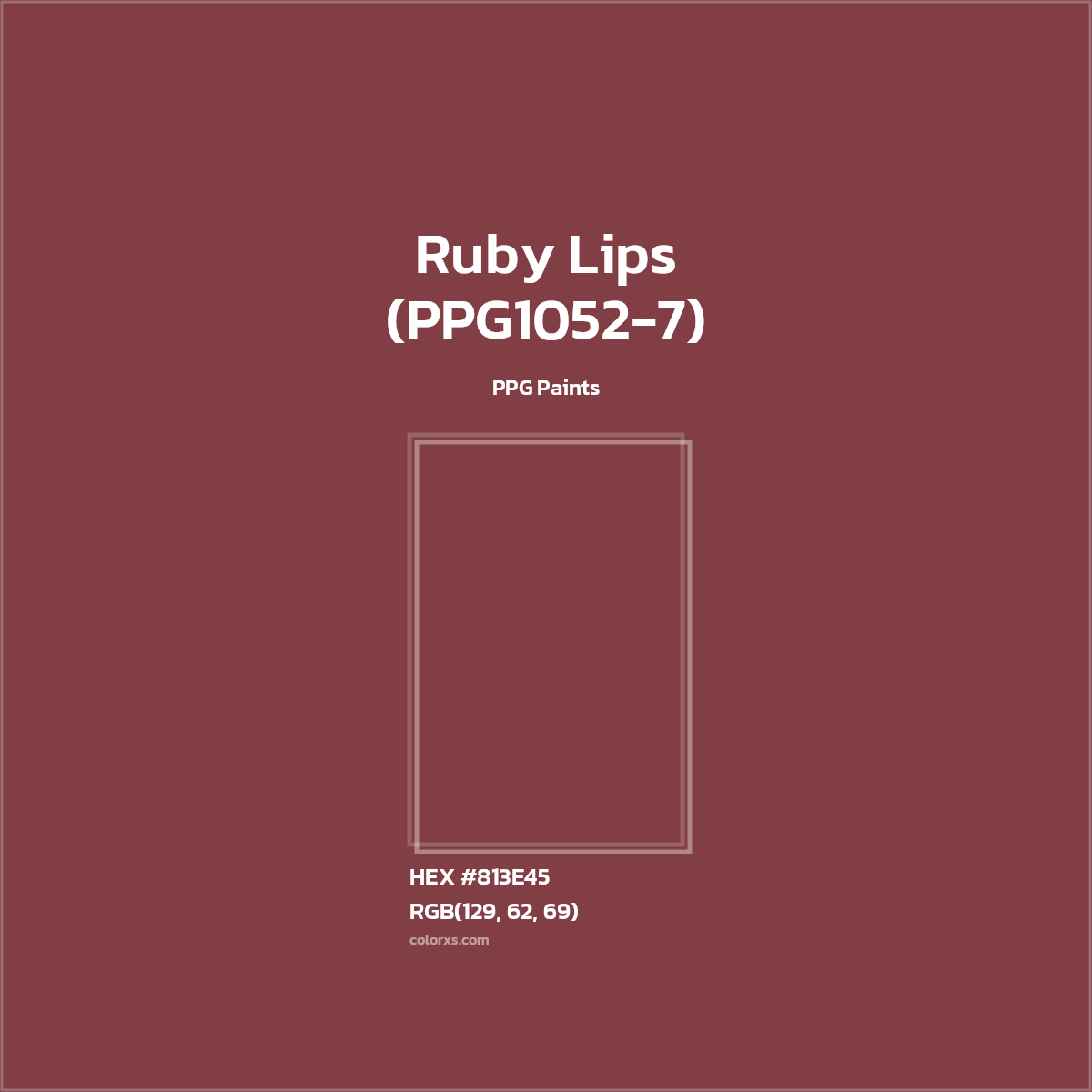 #813E45 Ruby Lips (PPG1052-7) Paint PPG Paints - Color codes and meaning | Matching colors and paints