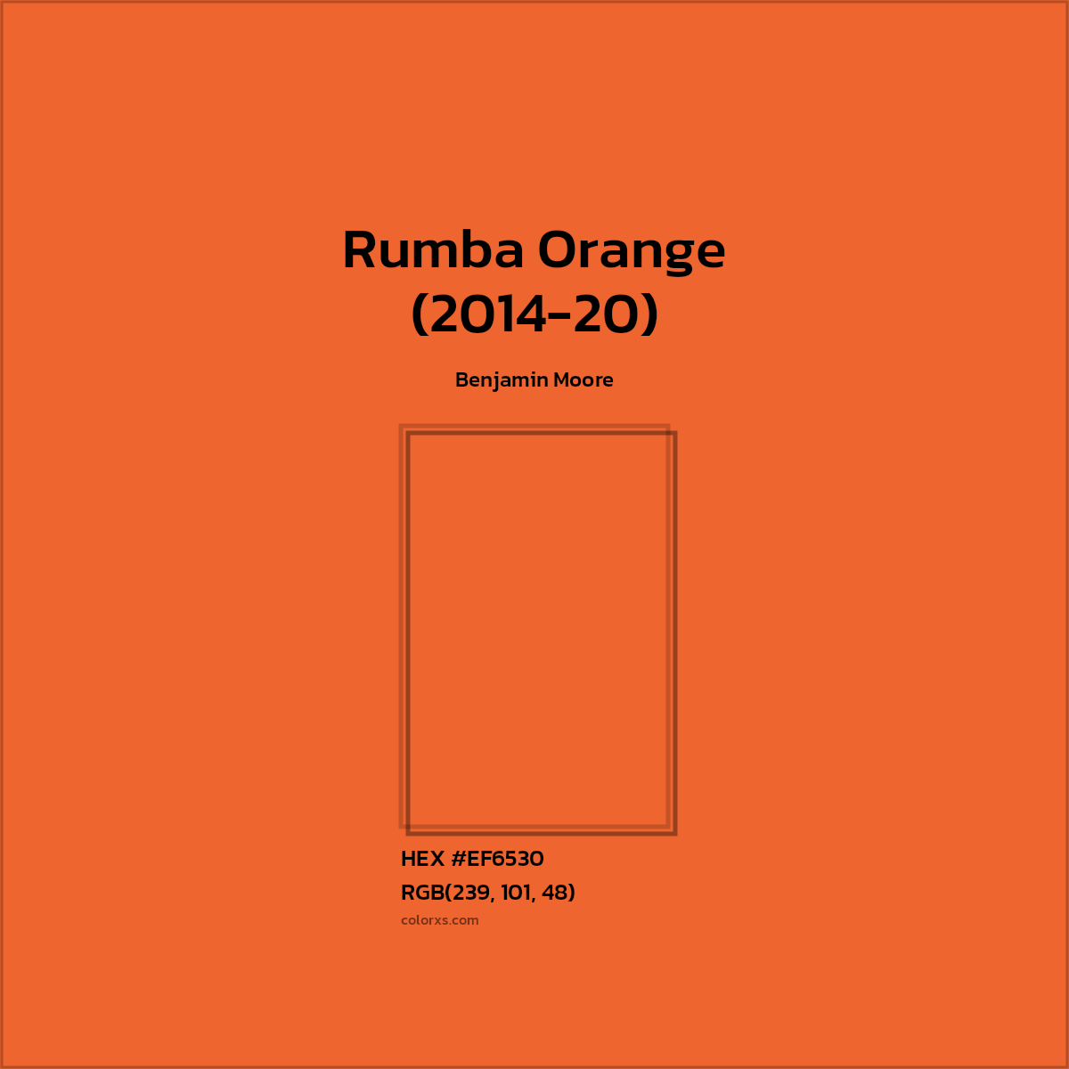 #EF6530 Rumba Orange (2014-20) Paint Benjamin Moore - Color codes and meaning | Matching colors and paints