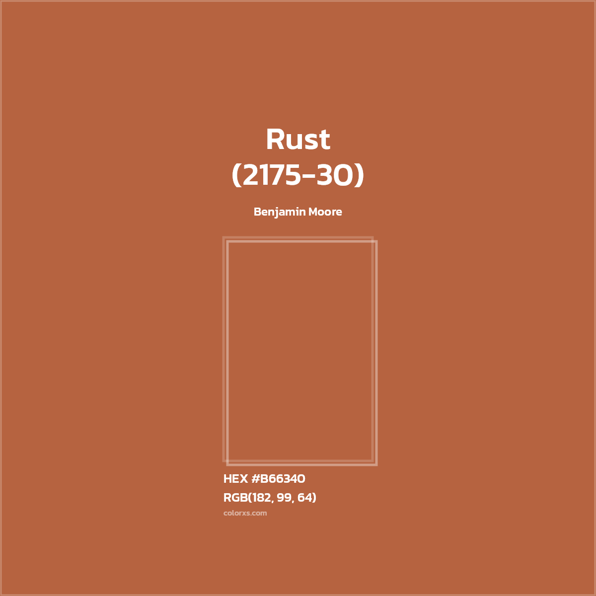 #B66340 Rust (2175-30) Paint Benjamin Moore - Color codes and meaning | Matching colors and paints