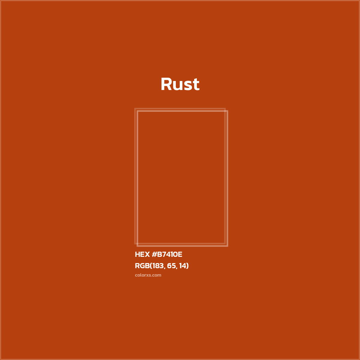 #B7410E Rust Color  - Color codes and meaning | Matching colors and paints