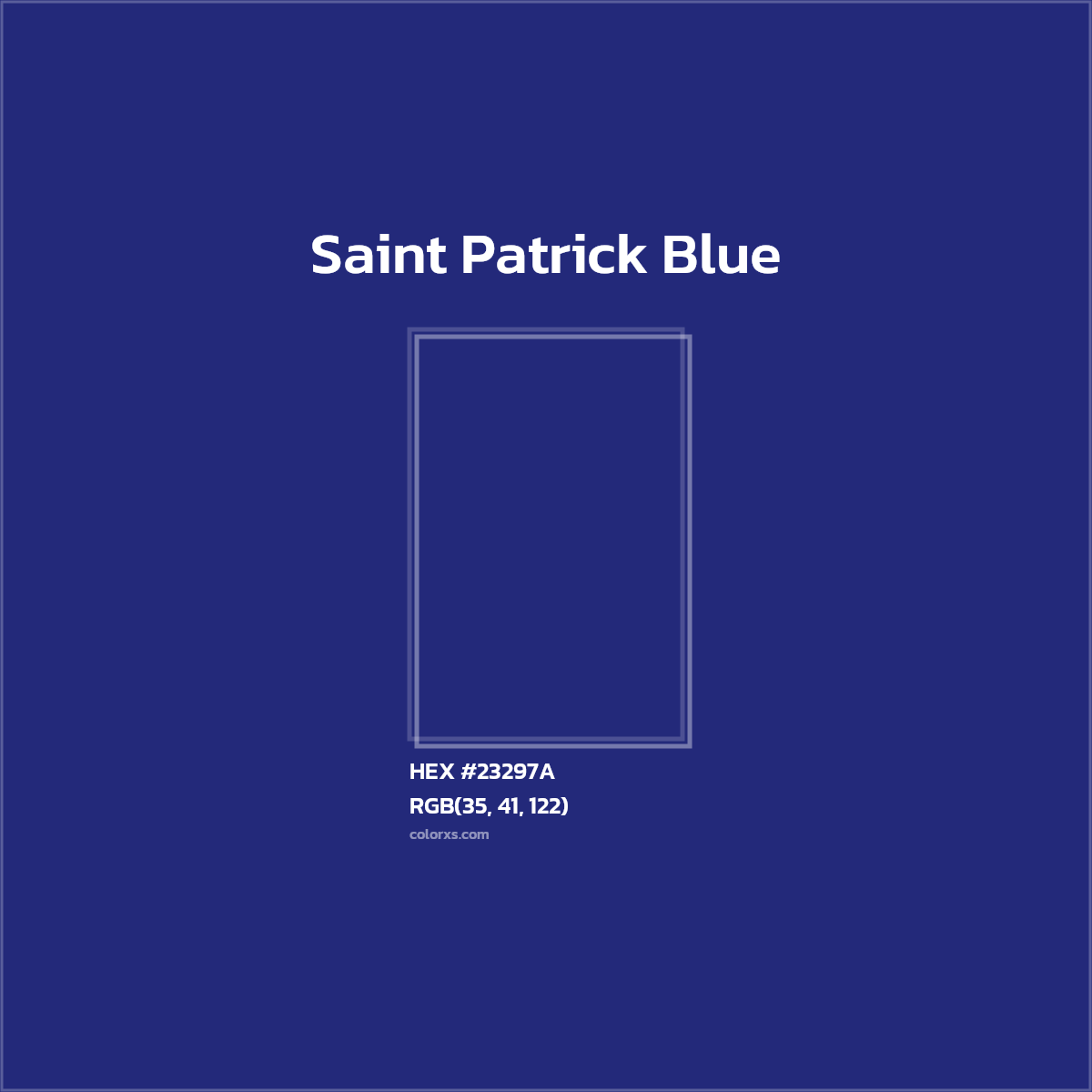 #23297A Saint Patrick Blue Other  - Color codes and meaning | Matching colors and paints