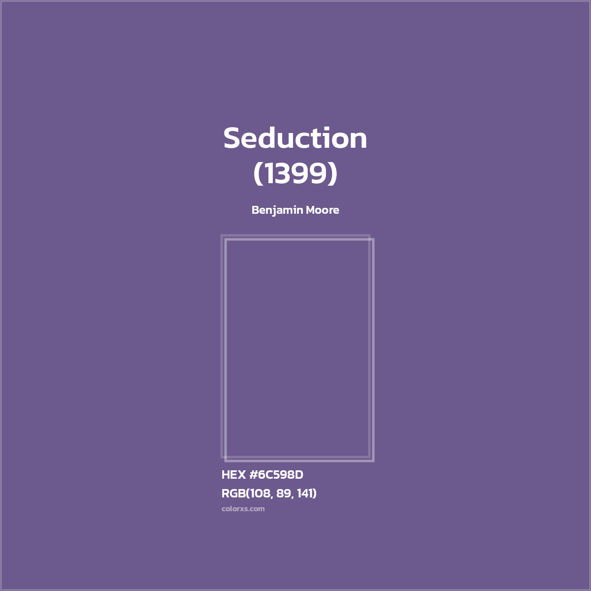 #6C598D Seduction (1399) Paint Benjamin Moore - Color codes and meaning | Matching colors and paints