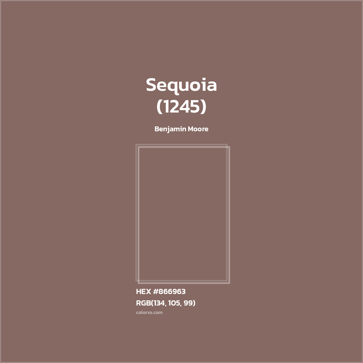 #866963 Sequoia (1245) Paint Benjamin Moore - Color codes and meaning | Matching colors and paints