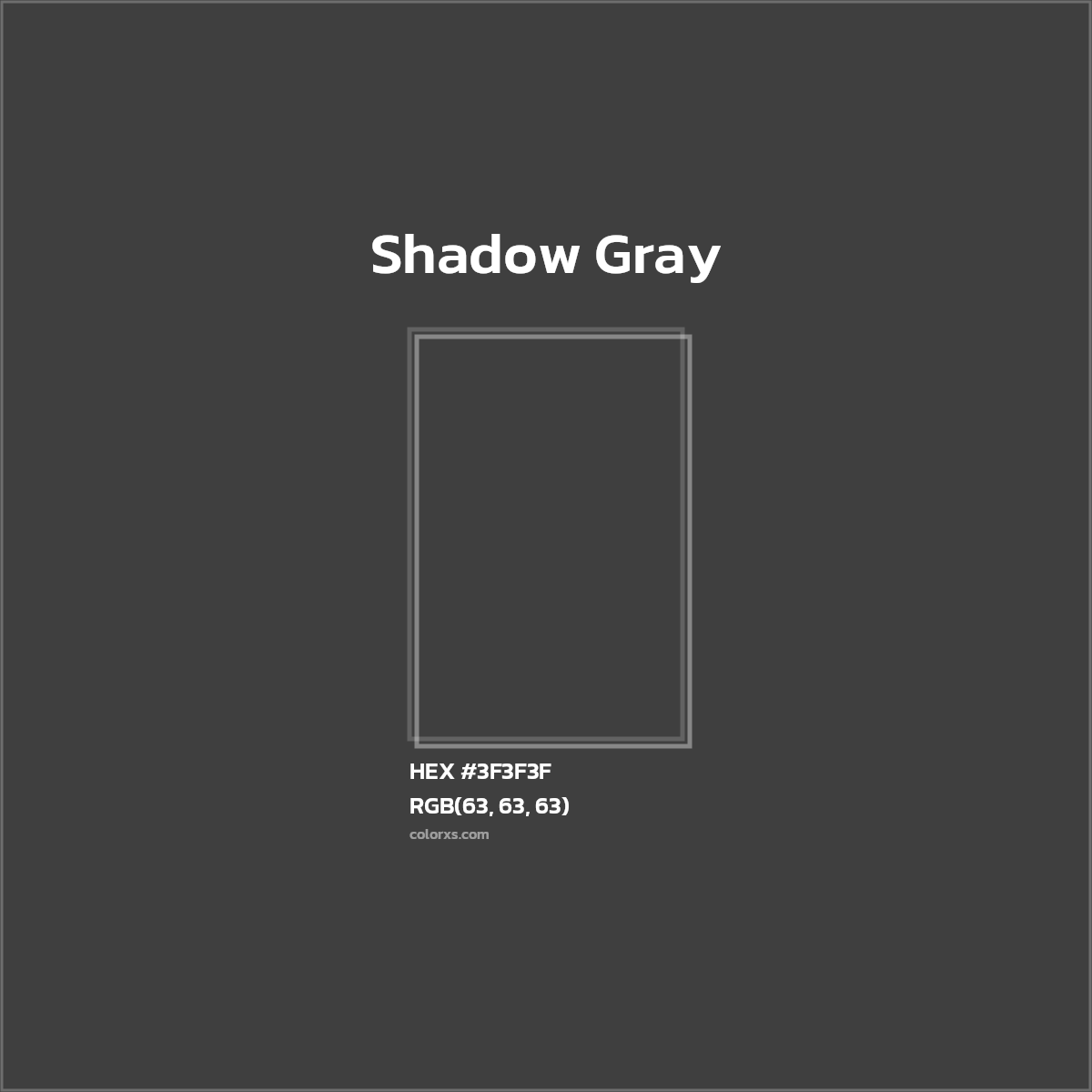 #3F3F3F Shadow Gray Color  - Color codes and meaning | Matching colors and paints