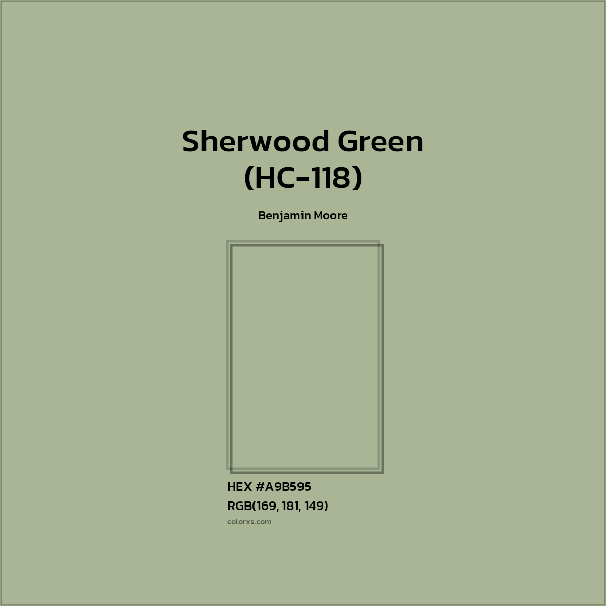 #A9B595 Sherwood Green (HC-118) Paint Benjamin Moore - Color codes and meaning | Matching colors and paints