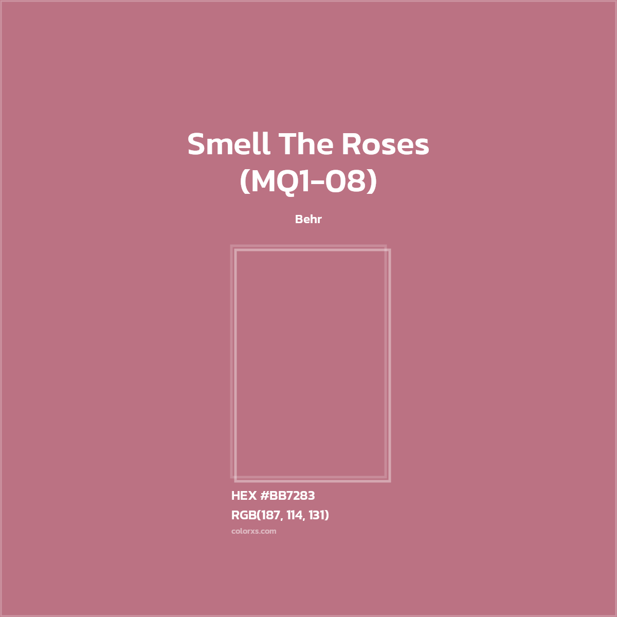 #BB7283 Smell The Roses (MQ1-08) Paint Behr - Color codes and meaning | Matching colors and paints