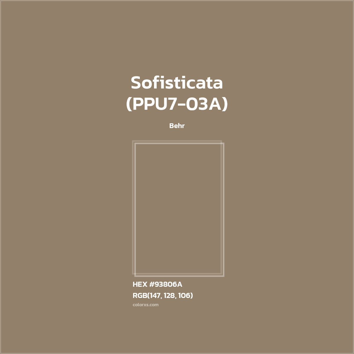 #93806A Sofisticata (PPU7-03A) Paint Behr - Color codes and meaning | Matching colors and paints