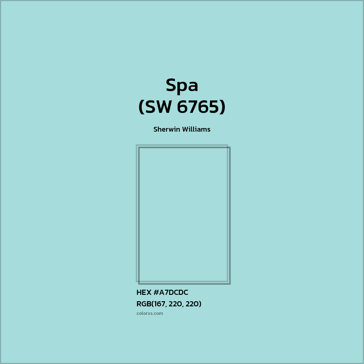 #A7DCDC Spa (SW 6765) Paint Sherwin Williams - Color codes and meaning | Matching colors and paints