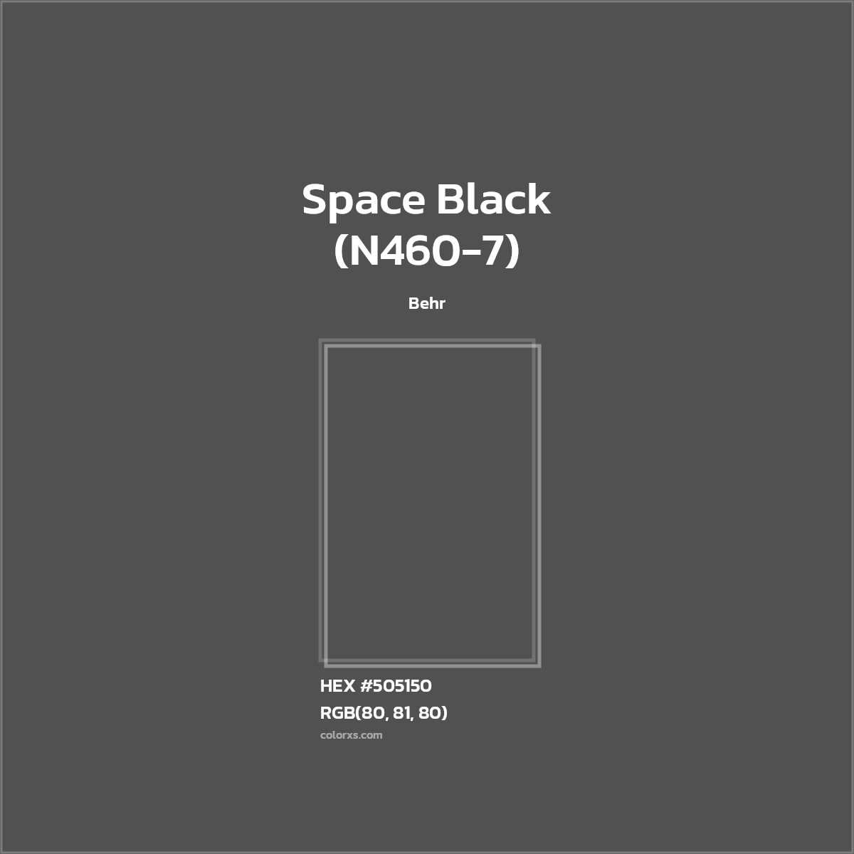 #505150 Space Black (N460-7) Paint Behr - Color codes and meaning | Matching colors and paints