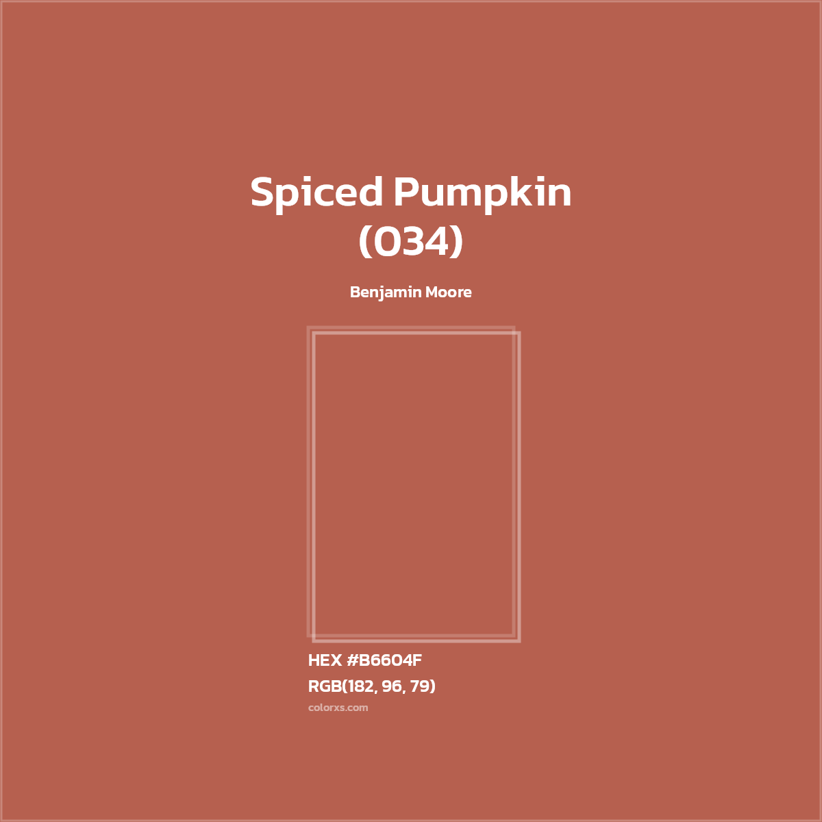 #B6604F Spiced Pumpkin (034) Paint Benjamin Moore - Color codes and meaning | Matching colors and paints