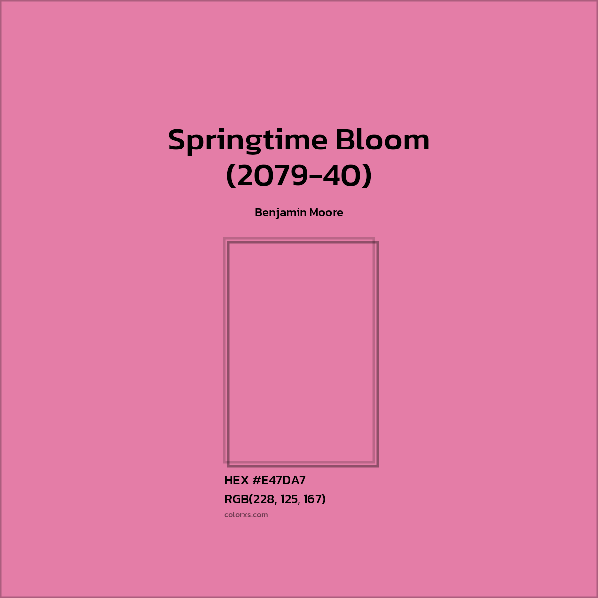 #E47DA7 Springtime Bloom (2079-40) Paint Benjamin Moore - Color codes and meaning | Matching colors and paints