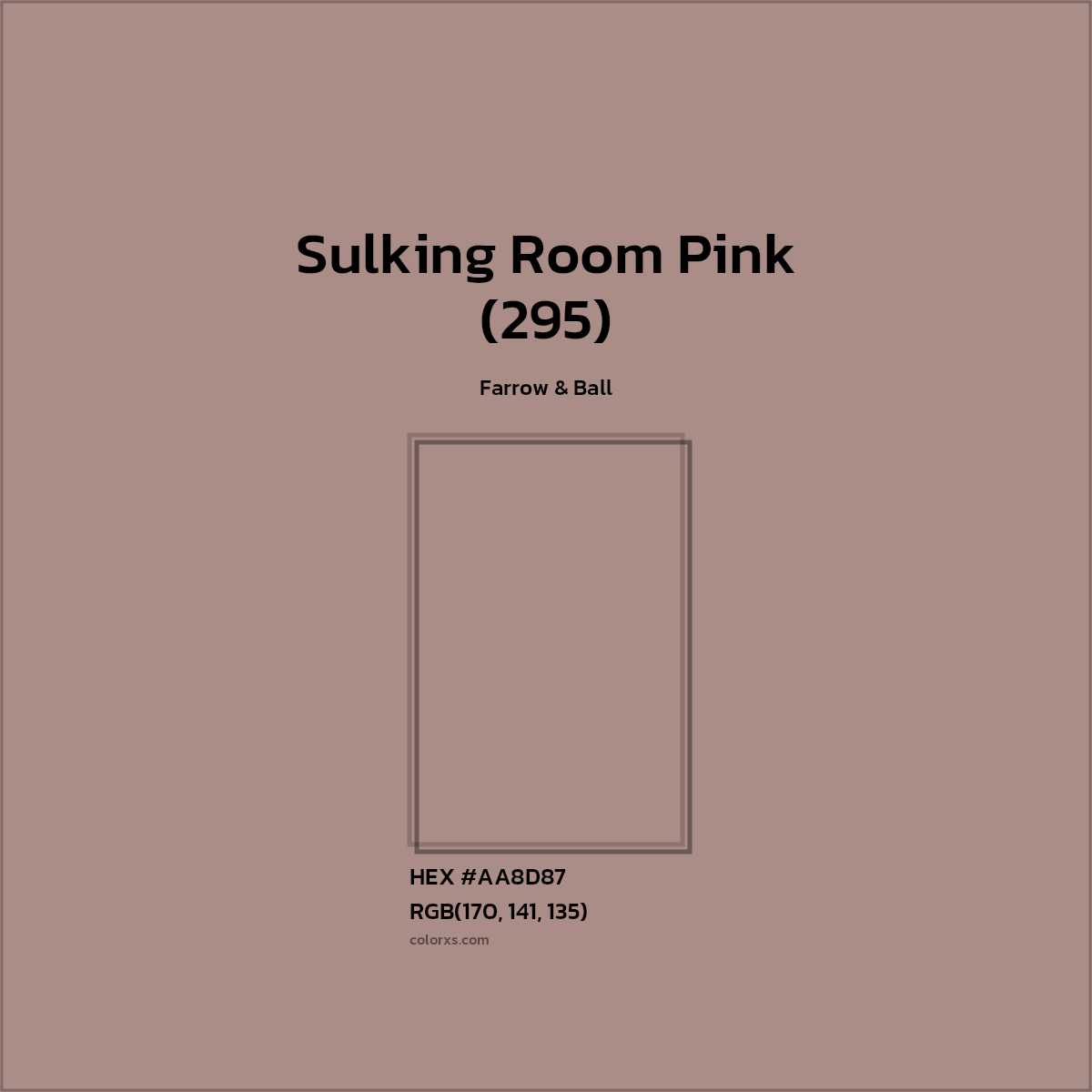#AA8D87 Sulking Room Pink (295) Paint Farrow & Ball - Color codes and meaning | Matching colors and paints