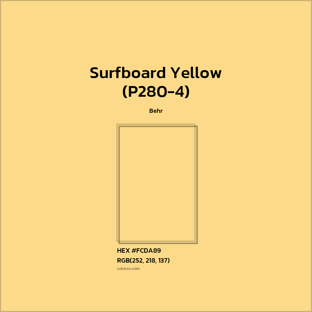 #FCDA89 Surfboard Yellow (P280-4) Paint Behr - Color codes and meaning | Matching colors and paints
