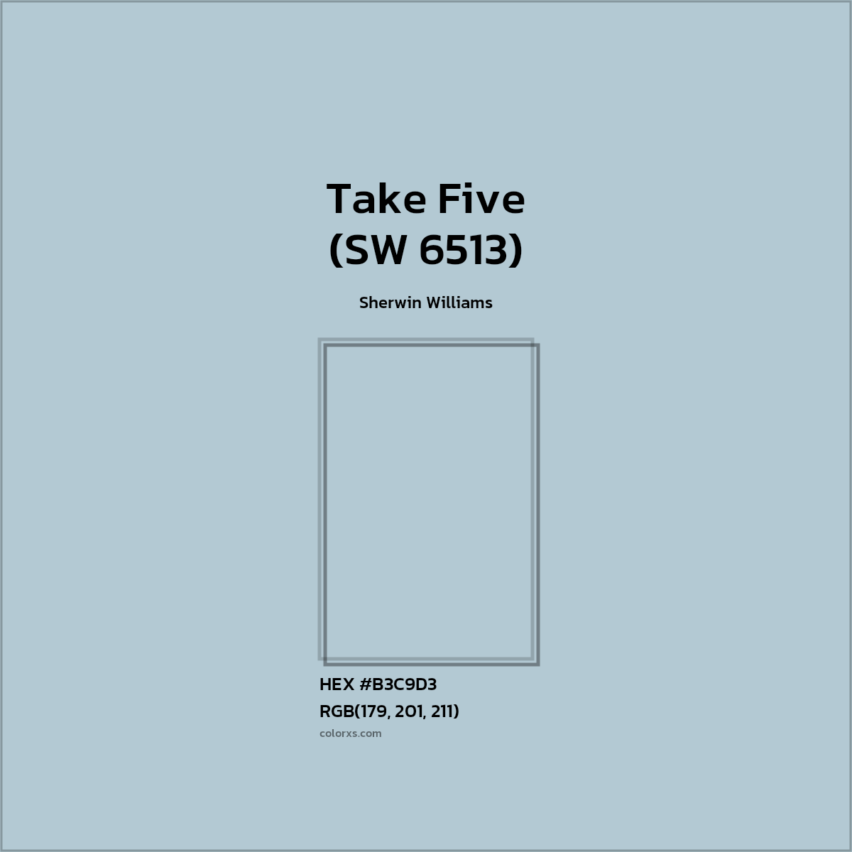 #B3C9D3 Take Five (SW 6513) Paint Sherwin Williams - Color codes and meaning | Matching colors and paints