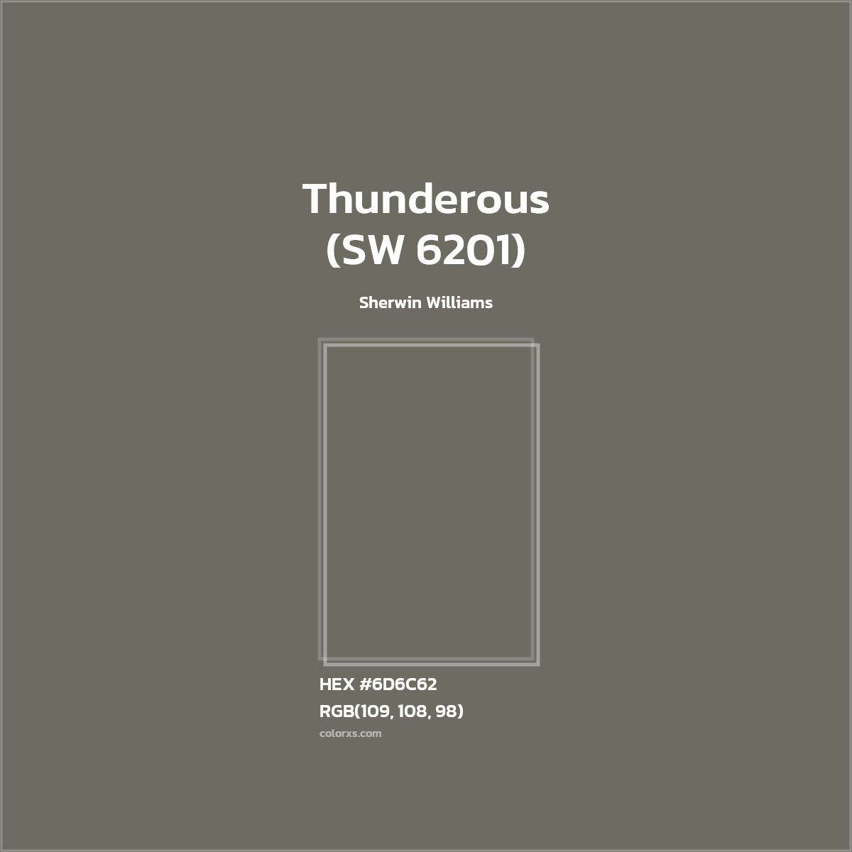 #6D6C62 Thunderous (SW 6201) Paint Sherwin Williams - Color codes and meaning | Matching colors and paints