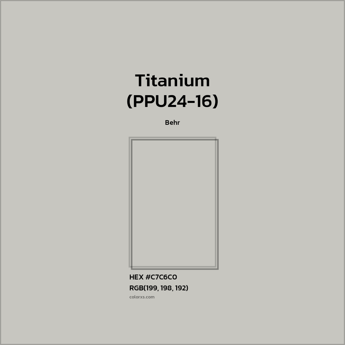 #C7C6C0 Titanium (PPU24-16) Paint Behr - Color codes and meaning | Matching colors and paints
